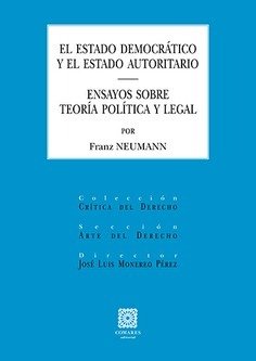 ESTADO DEMOCRATICO Y EL ESTADO AUTORITARIO ENSAYOS SOBRE T, de NEUMANN,FRANZ | portada del libro