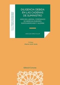 DILIGENCIA DEBIDA EN LAS CADENAS DE SUMINISTRO ANALISIS LA, de VILLAR VARELA,ANXO LOIS | portada del libro