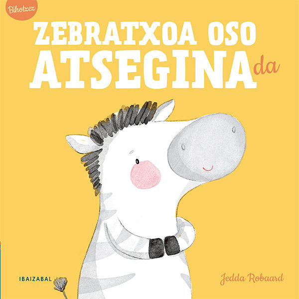 Zebratxoa oso atsegina da | portada del libro