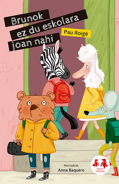 Brunok ez du eskolara joan nahi | portada del libro