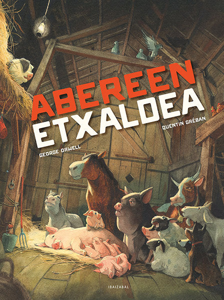 Abereen etxaldea, de GEORGE ORWELL | portada del libro