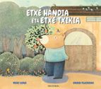 (EUS).ETXE HANDIA ETA ETXE TXIKIA.(HAURRENTZAKO ALBUMAK), de YOSHI UENO | portada del libro