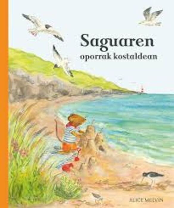 SAGUAREN OPORRAK KOSTALDEN, de SNOW, WILLIAM | portada del libro