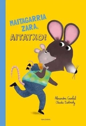 MAITAGARRIA ZARA, AITATXO!, de GARIBAL, ALEXANDRA | portada del libro