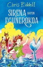 SIRENA BATEN EGUNEROKOA, de Chris Riddell | portada del libro