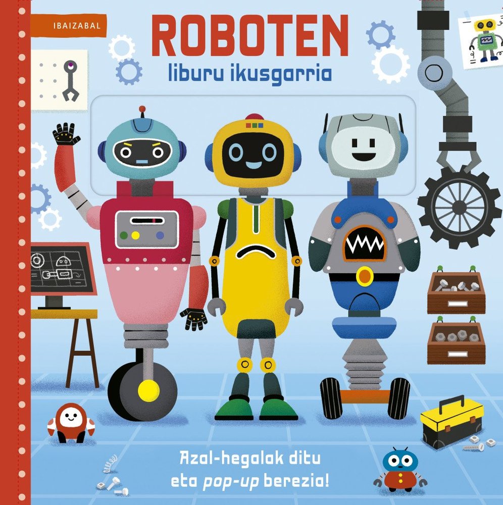 ROBOTEN LIBURU IKUSGARRIA, de STUART | portada del libro