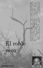 El roble seco, de Carlos Rodriguez | portada del libro
