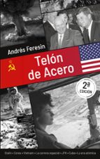 Telón de acero, de ANDRES FERESIN | portada del libro