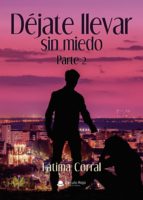 Déjate llevar sin miedo, de Corral | portada del libro