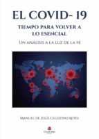 El covid-19, de MANUEL DE JESUS CELESTINO REYES | portada del libro