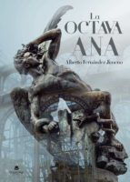 La octava Ana, de ALBERTO FERNANDEZ JIMENO | portada del libro