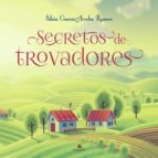 Secretos de trovadores, de García-arroba Romero | portada del libro