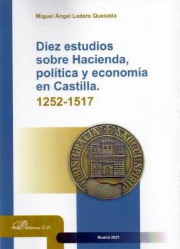 DIEZ ESTUDIOS SOBRE HACIENDA POLITICA Y E, de LADERO QUESADA, MIGUEL ANGEL | portada del libro