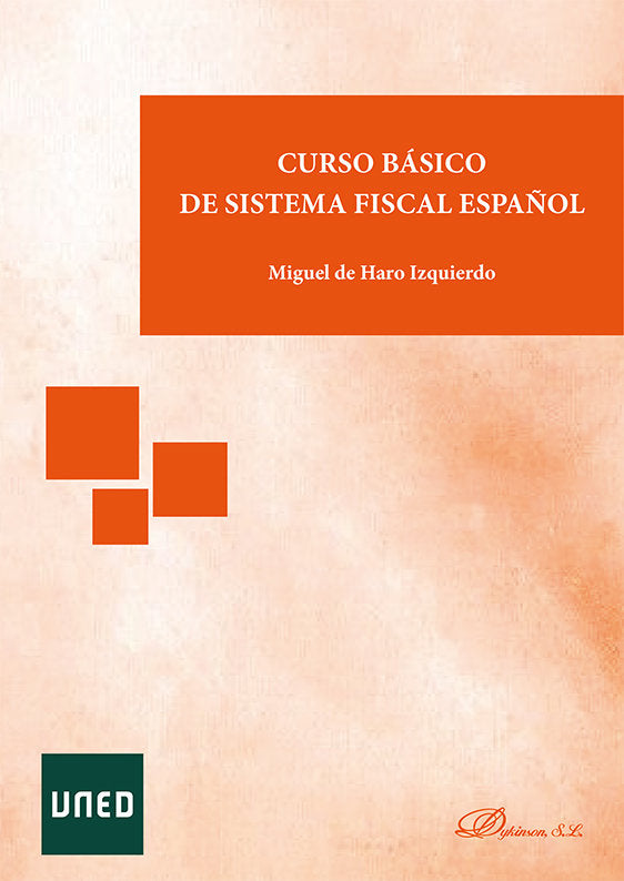 CURSO BASICO DE SISTEMA FISCAL ESPAÑOL, de HARO IZQUIERDO, MIGUEL DE | portada del libro
