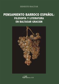 PENSAMIENTO BARROCO ESPAÑOL FILOSOFIA Y LITERATURA EN BALTA, de BALTAR, ERNESTO | portada del libro