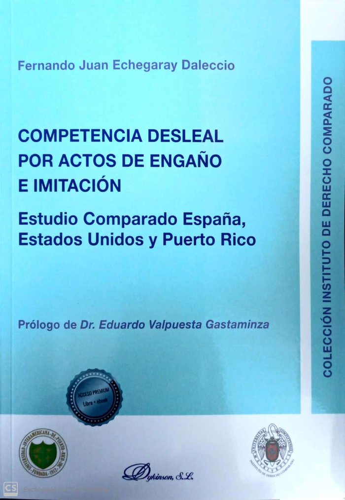COMPETENCIA DESLEAL POR ACTOS DE ENGAÑO E IMITACION, de ECHEGARAY DALECCIO, FERNANDO JUAN | portada del libro