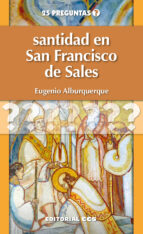 Santidad en san Francisco de Sales, de Eugenio Alburquerque | portada del libro