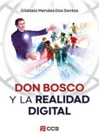 Don Bosco y la realidad digital, de GILDASIO MENDES DOS SANTOS | portada del libro