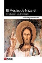 El Mesías de Nazaret, de José Miguel Núñez | portada del libro