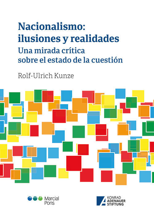 NACIONALISMO ILUSIONES Y REALIDADES, de KUNZE, ROLF-ULRICH | portada del libro