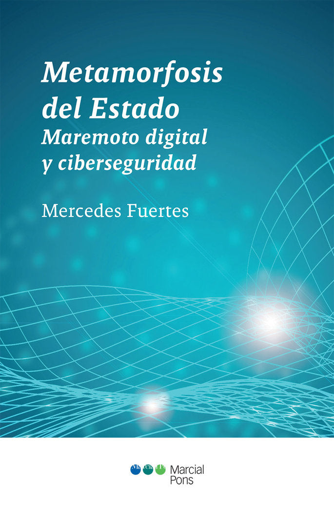 Metamorfosis del Estado, de FUENTES LOPEZ,MERCEDES | portada del libro
