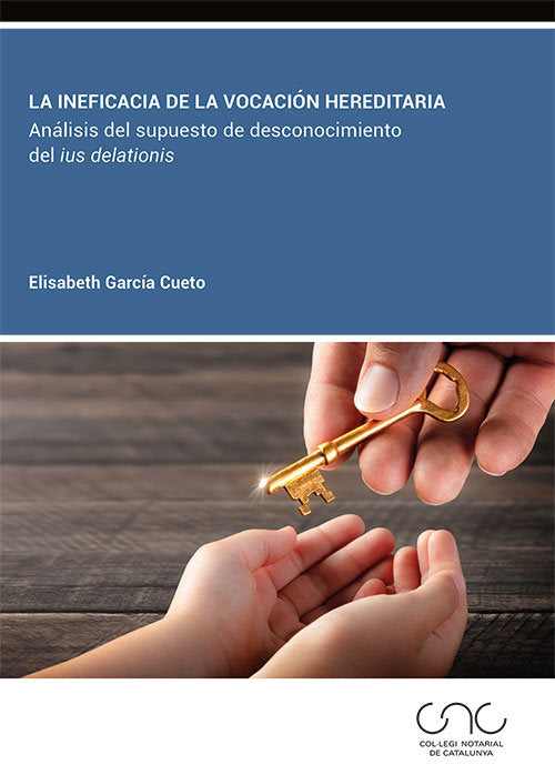 LA INEFICACIA DE LA VOCACION HEREDITARIA, de GARCIA CUETO, ELISABETH | portada del libro