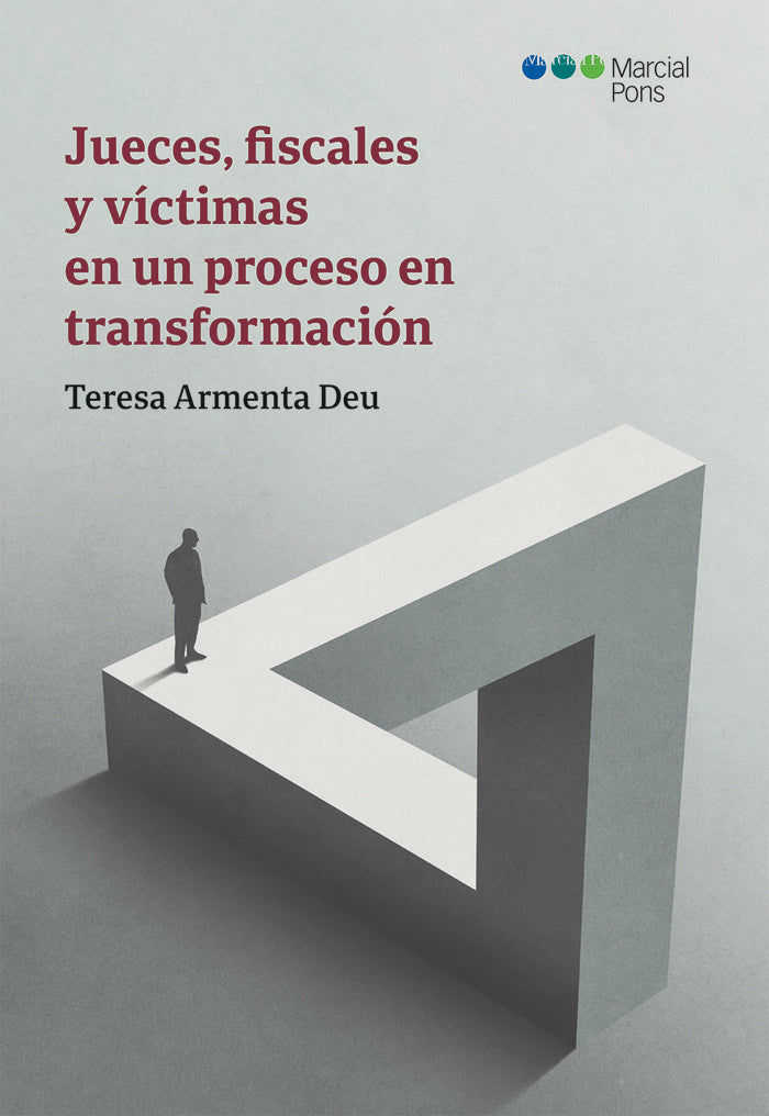 JUECES FISCALES Y VICTIMAS EN UN PROCESO EN TRANSFORMACION, de ARMENTA DEU,Mª TERESA | portada del libro