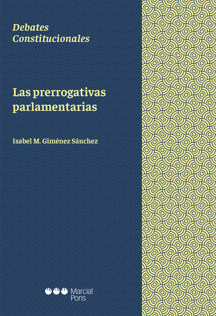 LAS PRERROGATIVAS PARLAMENTARIAS, de GIMENEZ SANCHEZ, ISABEL M. | portada del libro