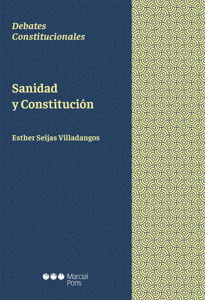 SANIDAD Y CONSTITUCION, de SEIJAS VILLADANGOS,ESTHER | portada del libro