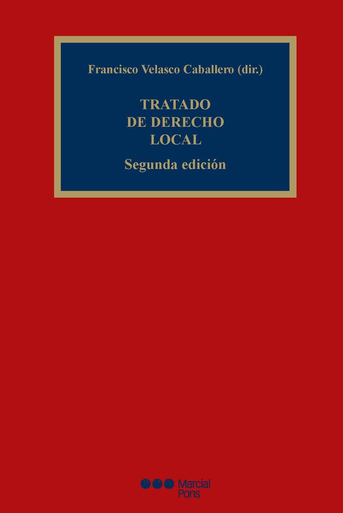 Tratado de derecho local, de VELASCO CABALLERO,FRANCISCO | portada del libro
