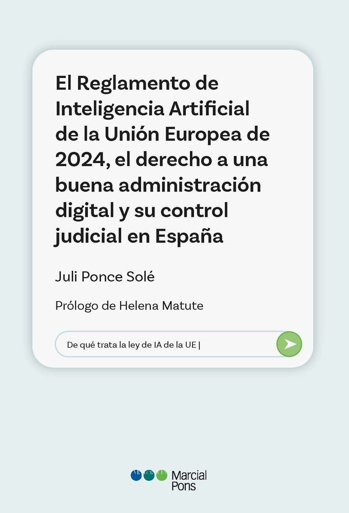 REGLAMENTO DE INTELIGENCIA ARTIFICIAL DE LA UNION EUROPEA DE EL D, de PONCE SOLE, JULI | portada del libro