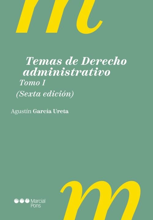 TEMAS DE DERECHO ADMINISTRATIVO TOMO I 2025, de GARCIA URETA | portada del libro