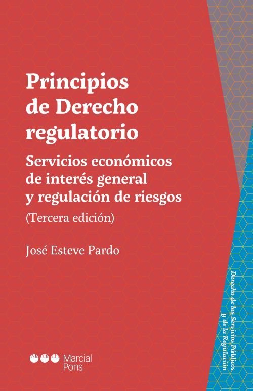 PRINCIPIOS DE DERECHO REGULATORIO 2025., de ESTEVE PARDO,JOSE | portada del libro