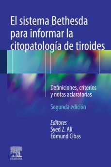 EL SISTEMA BETHESDA PARA INFORMAR LA CITOPATOLOGIA DE TIROIDES (2, de ALI | portada del libro