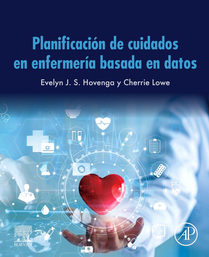 PLANIFICACION DE CUIDADOS EN ENFERMERIA BASADA EN DATOS, de HOVENGA, EVELYN | portada del libro