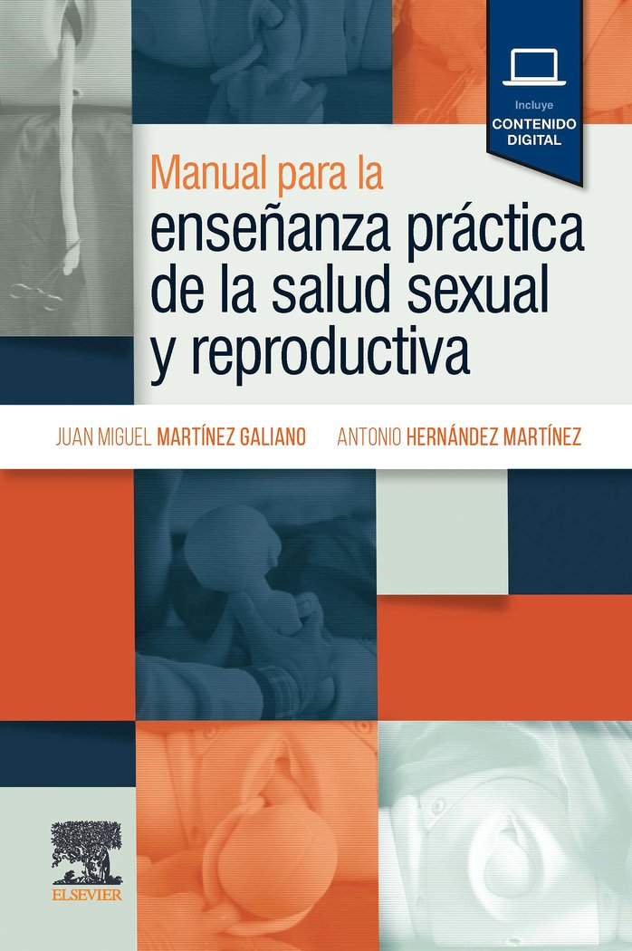 MANUAL PARA ENSEÑANZA PRACTICA DE SALUD SEXUAL Y REPRODUCTI, de JUAN MIGUEL MARTINEZ GALIANO | portada del libro