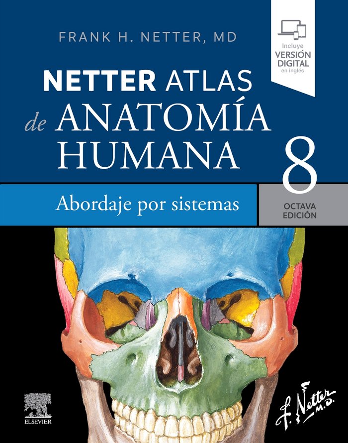 NETTER ATLAS DE ANATOMIA HUMANA ABORDAJE POR SISTEMAS 8ª ED, de NETTER | portada del libro