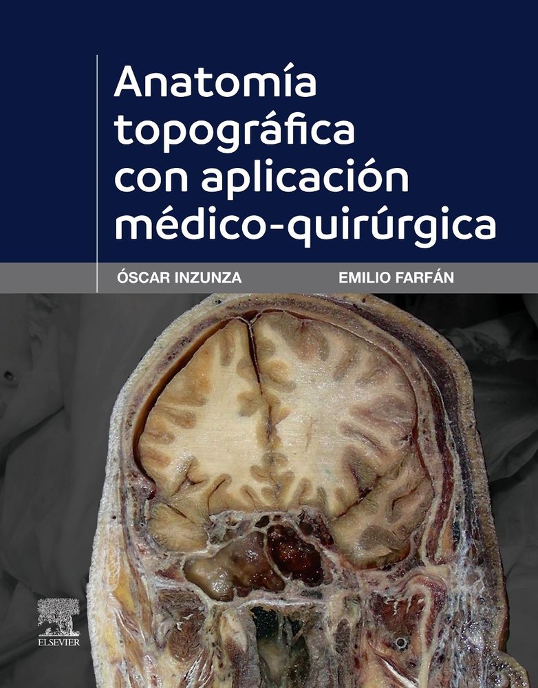 Anatomia topografica con aplicacion medico-quirurgica, de INZUNZA | portada del libro