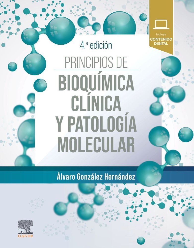 PRINCIPIOS DE BIOQUIMICA CLINICA Y PATOLOGIA MOLECULAR 4ªED, de GONZALEZ HERNANDEZ | portada del libro