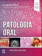 PATOLOGIA ORAL 3ª ED, de WOO | portada del libro
