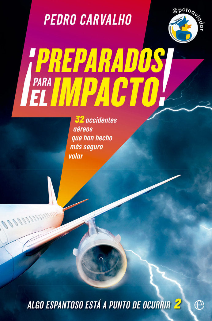 ¡PREPARADOS PARA EL IMPACTO!, de CARVALHO, PEDRO | portada del libro