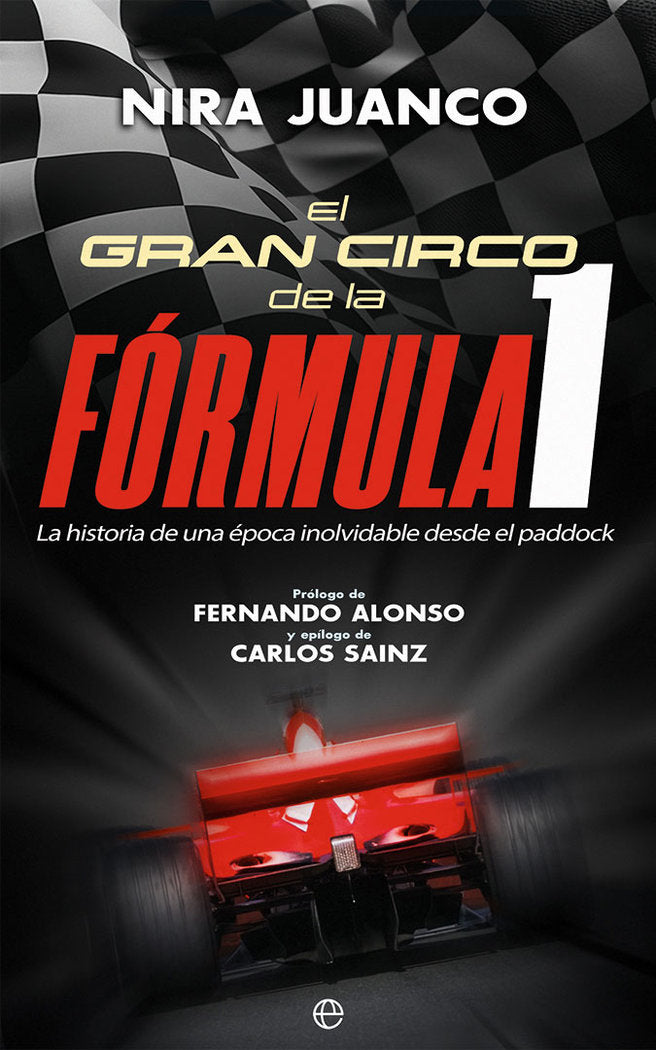 EL GRAN CIRCO DE LA FORMULA 1, de JUANCO, NIRA | portada del libro