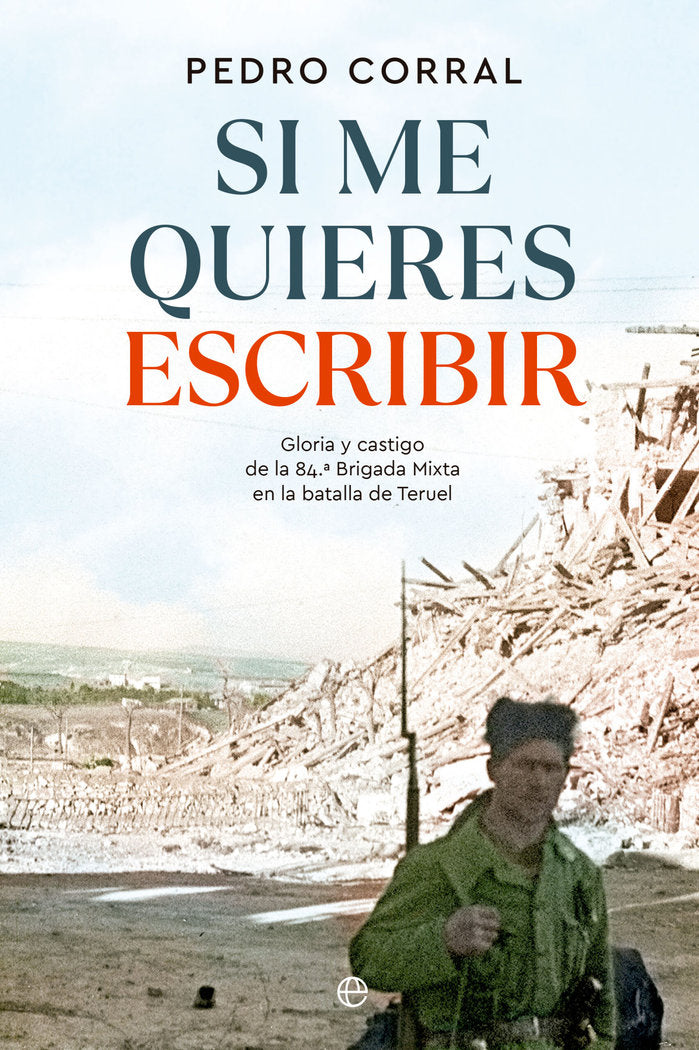 SI ME QUIERES ESCRIBIR, de CORRAL, PEDRO | portada del libro