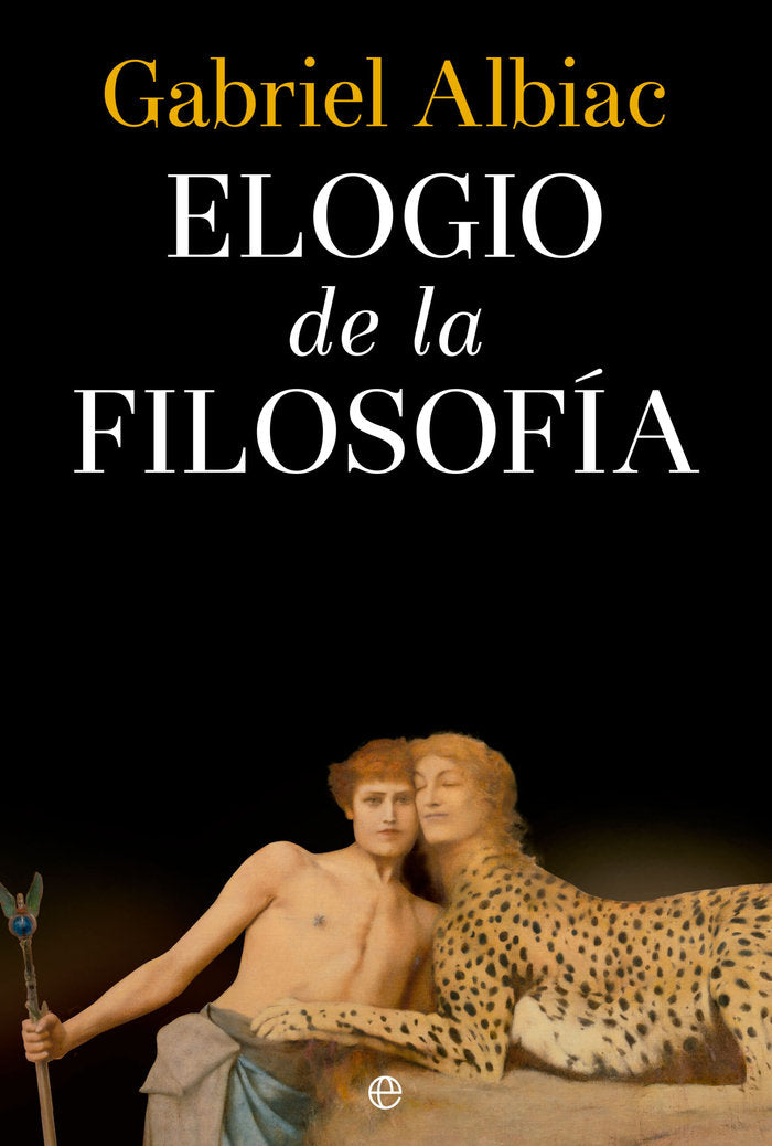 ELOGIO DE LA FILOSOFIA, de ALBIAC, GABRIEL | portada del libro
