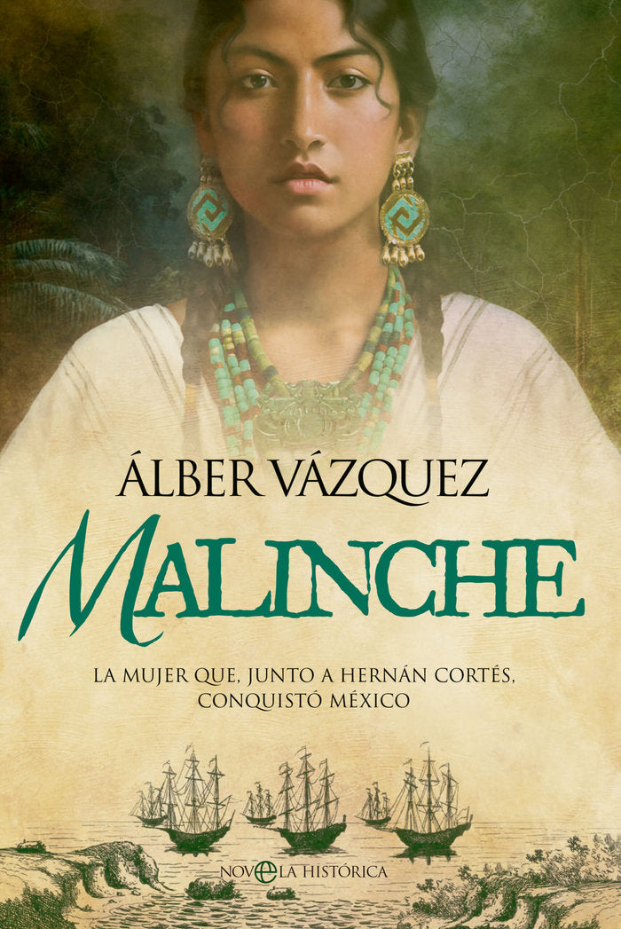 MALINCHE, de VAZQUEZ, ALBER | portada del libro