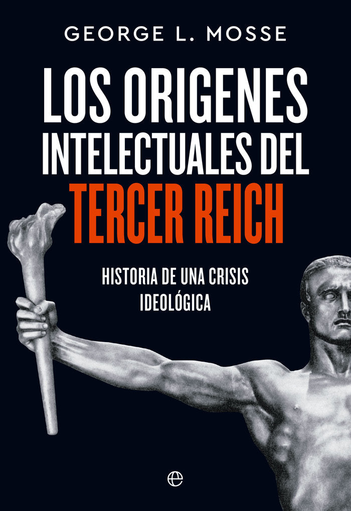 ORIGENES INTELECTUALES DEL TERCER REICH, de L. MOSSE, GEORGE | portada del libro