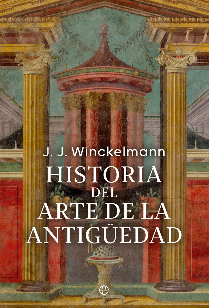 HISTORIA DEL ARTE DE LA ANTIGUEDAD, de WINCKELMANN, JOHAN JOACHIM | portada del libro