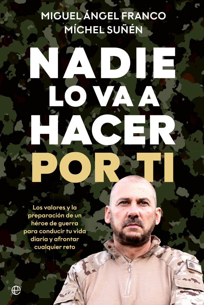 NADIE LO VA A HACER POR TI, de ANGEL MIGUEL, FRANCO | portada del libro