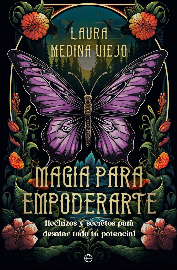 MAGIA PARA EMPODERARTE, de MEDINA VIEJO, LAURA | portada del libro
