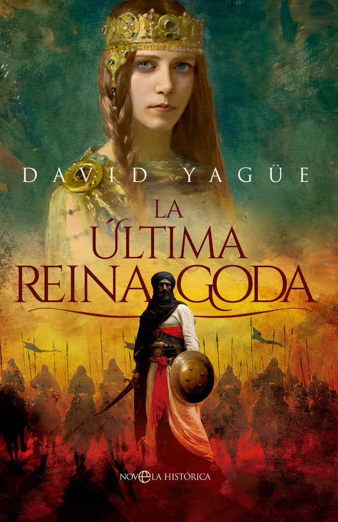 LA ULTIMA REINA GODA, de YAGÜE, DAVID | portada del libro
